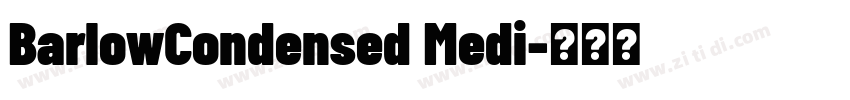 BarlowCondensed Medi字体转换